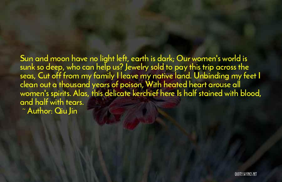 Moon Blood Quotes By Qiu Jin