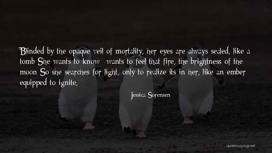 Moon Brightness Quotes By Jessica Sorensen Moon Brightness Quotes By Jessica Sorensen