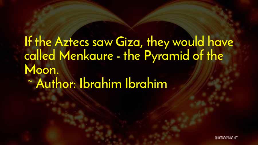 Moon Called Quotes By Ibrahim Ibrahim