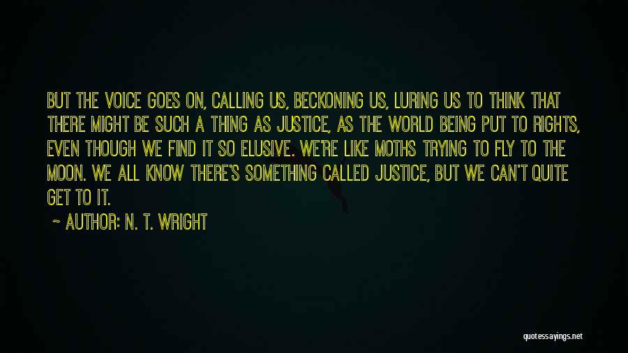 Moon Called Quotes By N. T. Wright