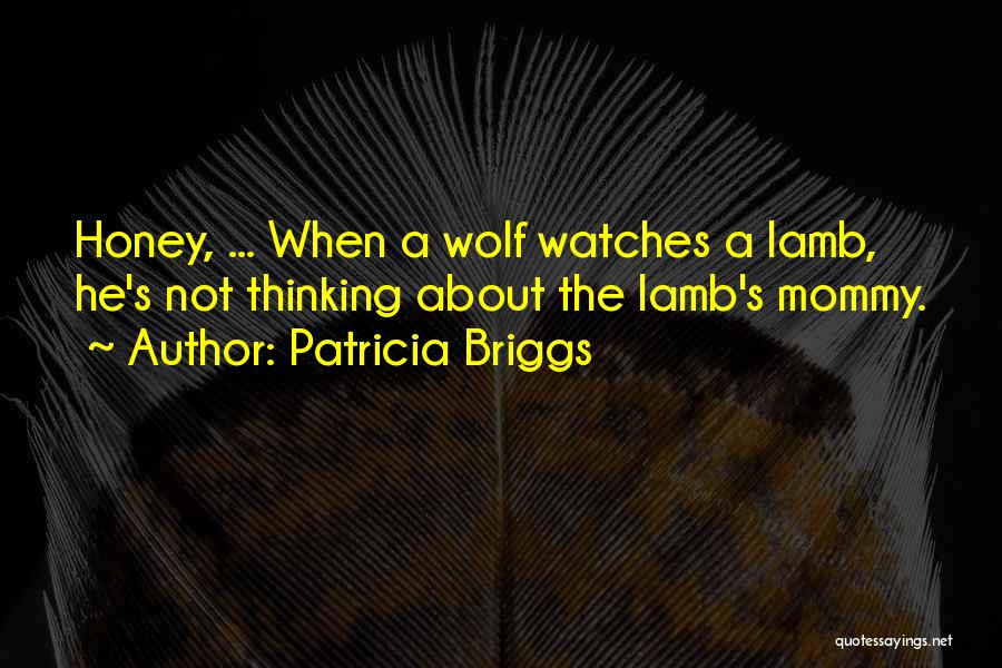 Moon Called Quotes By Patricia Briggs