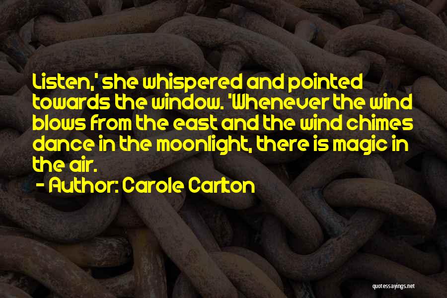 Moon Dance Quotes By Carole Carlton