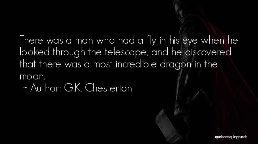 Moon Eye Quotes By G.K. Chesterton