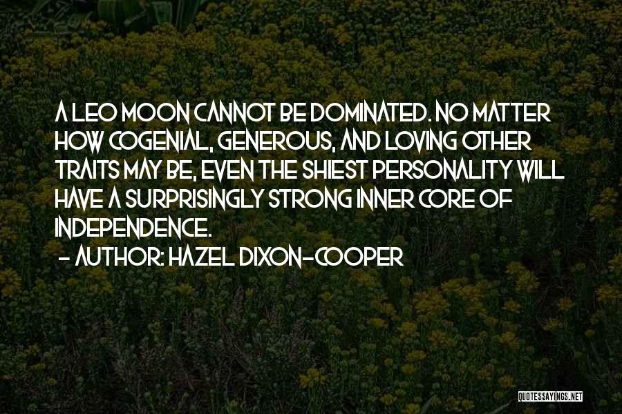 Moon In Leo Quotes By Hazel Dixon-Cooper