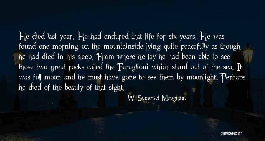 Moon In Morning Quotes By W. Somerset Maugham Moon In Morning Quotes By W. Somerset Maugham