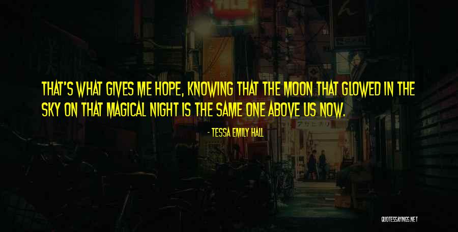 Moon Inspirational Quotes By Tessa Emily Hall Moon Inspirational Quotes By Tessa Emily Hall