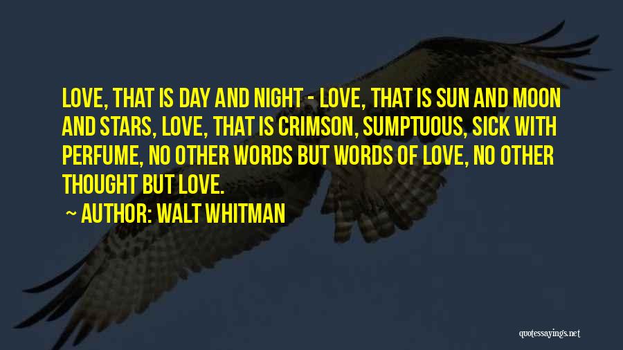 Moon Night Love Quotes By Walt Whitman