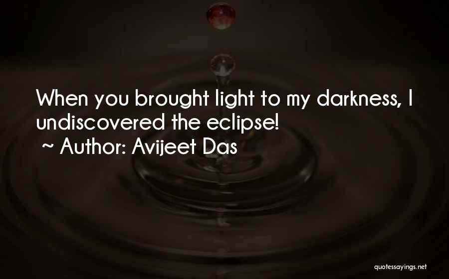 Moon Of My Life Quotes By Avijeet Das