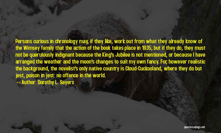 Moon Of My Life Quotes By Dorothy L. Sayers