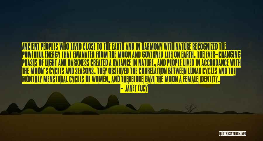 Moon Phases Quotes By Janet Lucy