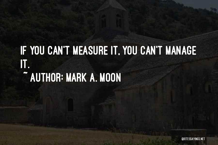 Moon Quotes By Mark A. Moon