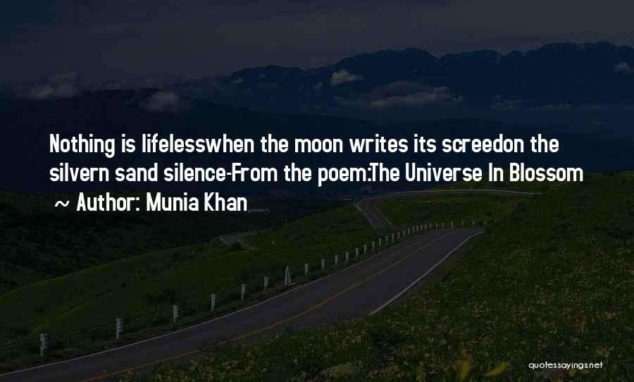 Moon Quotes By Munia Khan