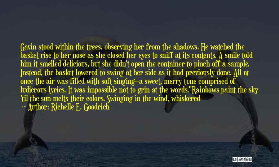 Moon Shadows Quotes By Richelle E. Goodrich