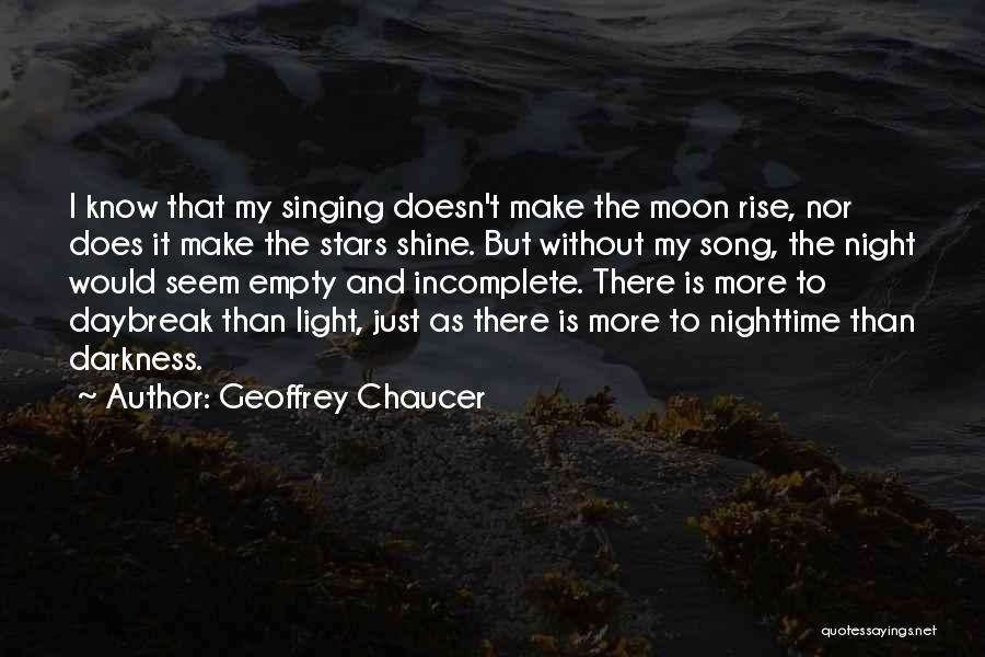 Moon Song Quotes By Geoffrey Chaucer