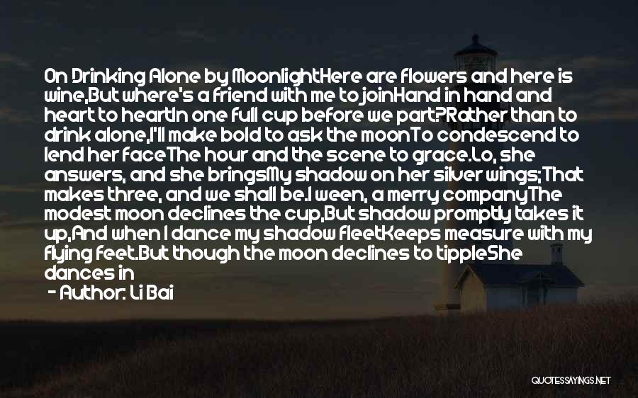 Moon Song Quotes By Li Bai