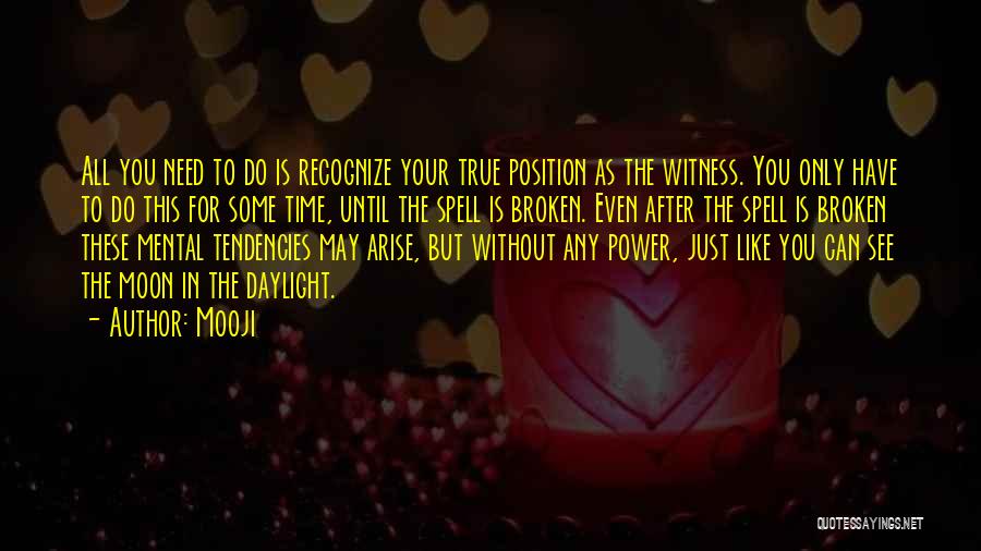 Moon Spell Quotes By Mooji