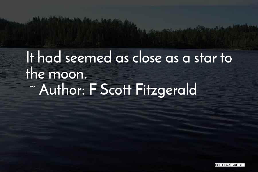 Moon Star Quotes By F Scott Fitzgerald