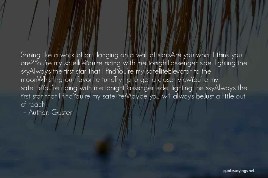 Moon Star Quotes By Guster