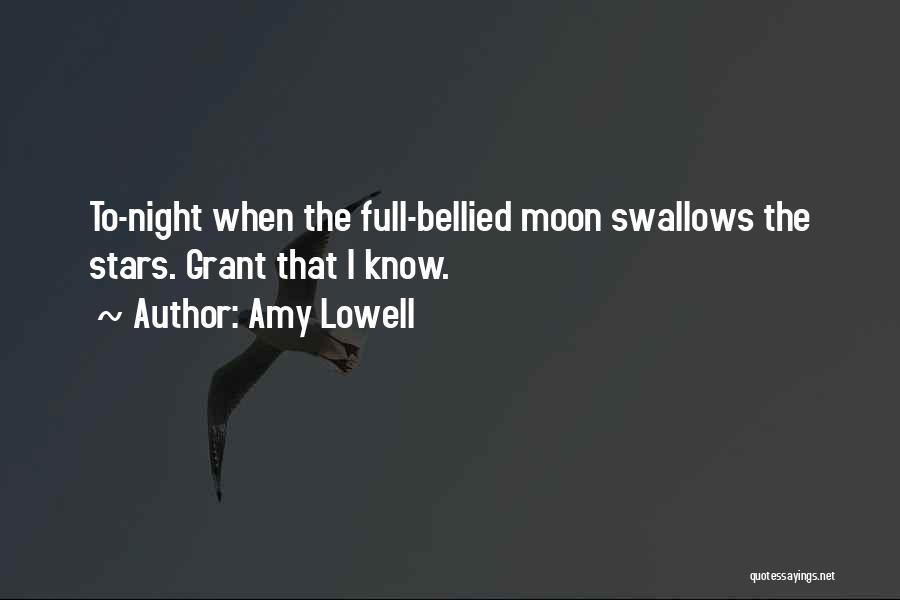 Moon Stars Night Quotes By Amy Lowell