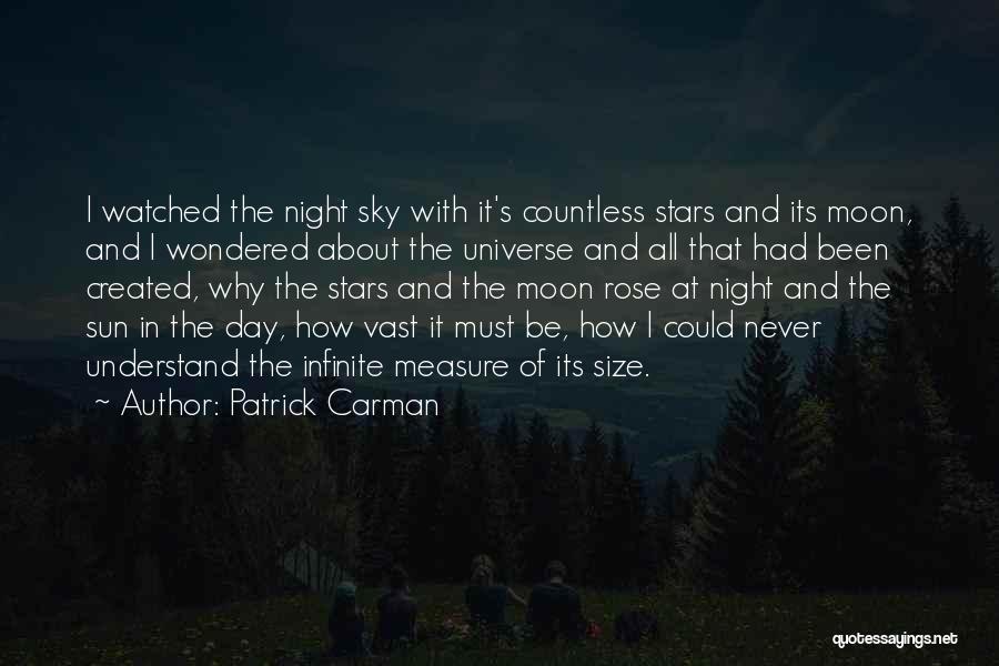 Moon Stars Night Quotes By Patrick Carman