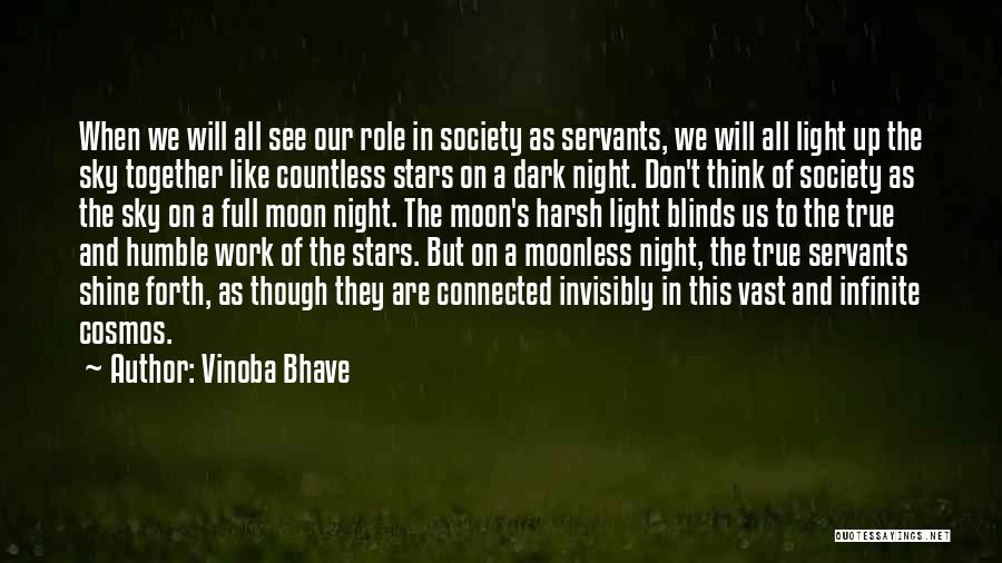 Moon Stars Night Quotes By Vinoba Bhave