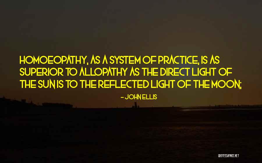 Moon Sun Quotes By John Ellis Moon Sun Quotes By John Ellis