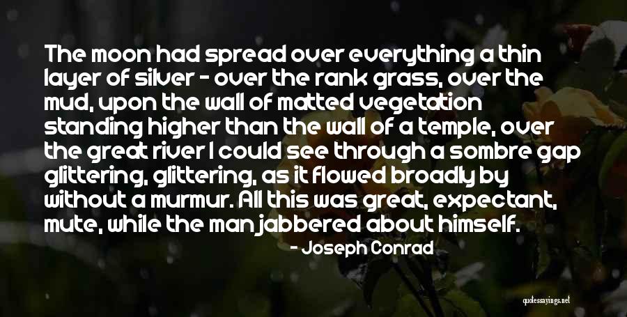 Moon Wall Quotes By Joseph Conrad Moon Wall Quotes By Joseph Conrad