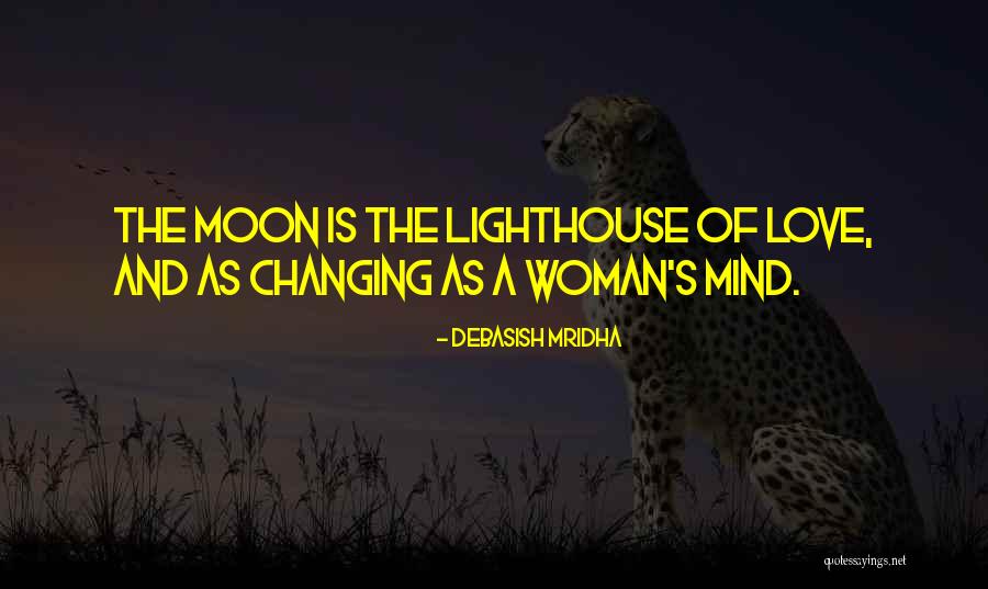 Moon Woman Quotes By Debasish Mridha Moon Woman Quotes By Debasish Mridha