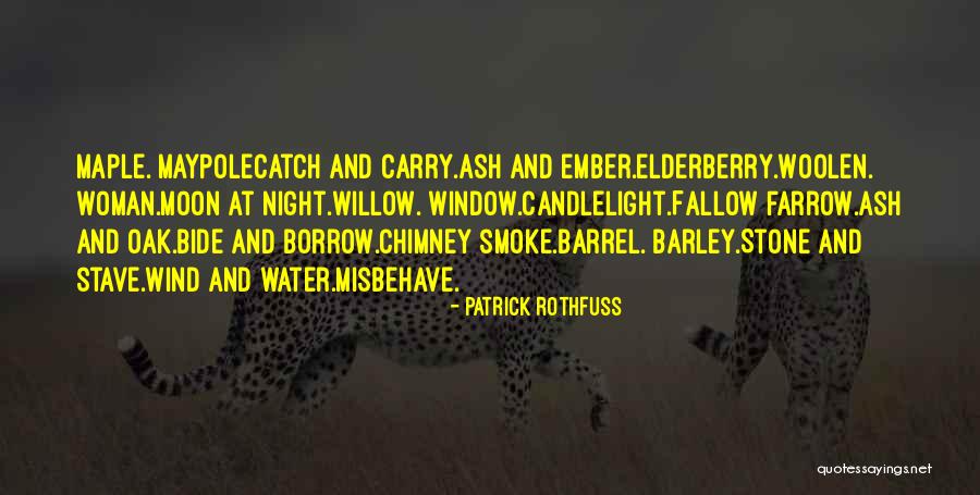 Moon Woman Quotes By Patrick Rothfuss Moon Woman Quotes By Patrick Rothfuss