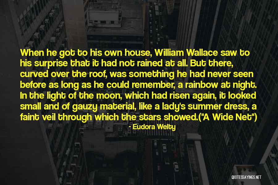 Moonbow Quotes By Eudora Welty Moonbow Quotes By Eudora Welty