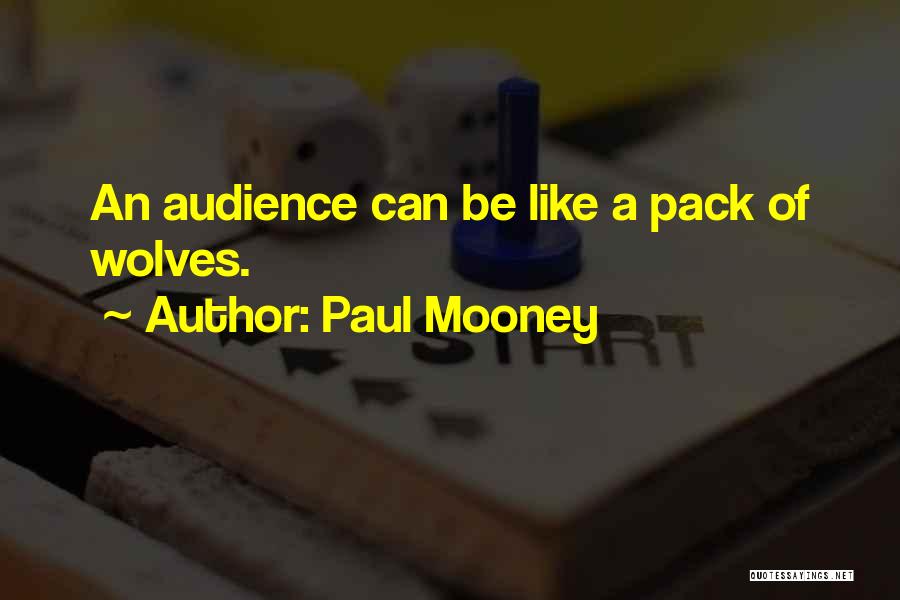 Mooney Quotes By Paul Mooney