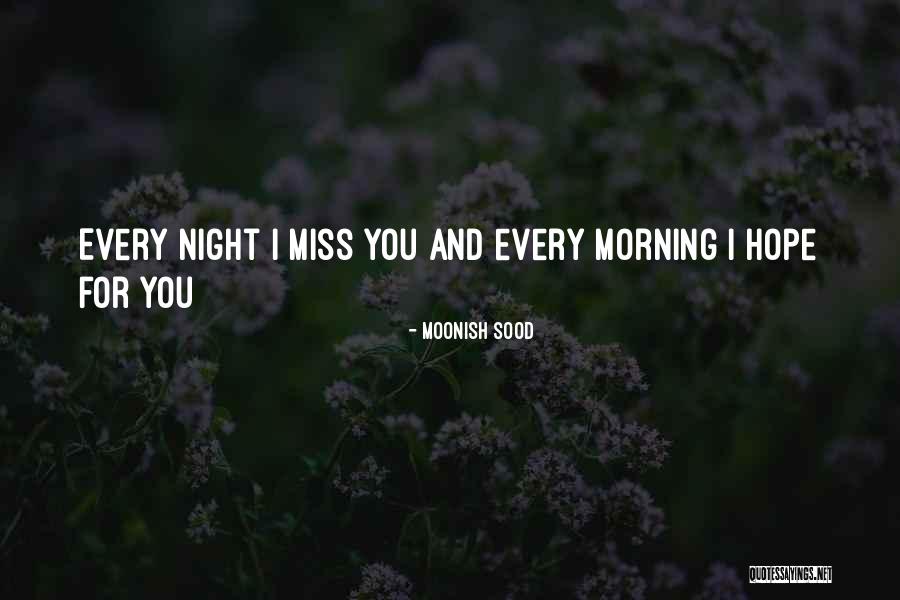 Moonish Sood Quotes 2133085 Moonish Sood Quotes 2133085