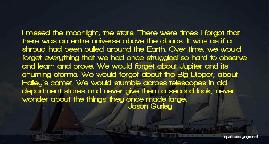 Moonlight And Stars Quotes By Jason Gurley Moonlight And Stars Quotes By Jason Gurley