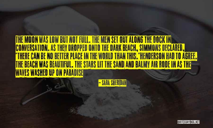 Moonlight Beach Quotes By Sara Sheridan Moonlight Beach Quotes By Sara Sheridan