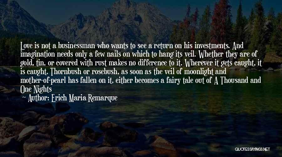 Moonlight Love Quotes By Erich Maria Remarque