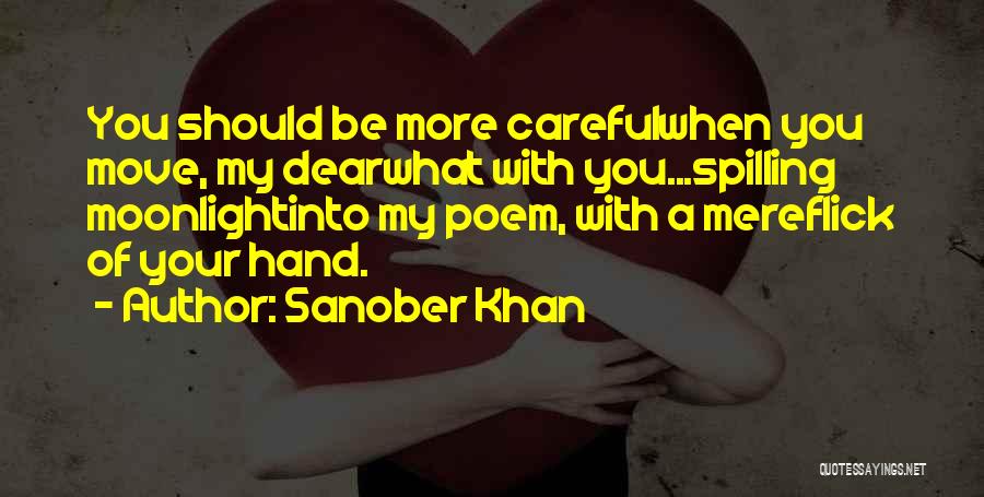 Moonlight Love Quotes By Sanober Khan