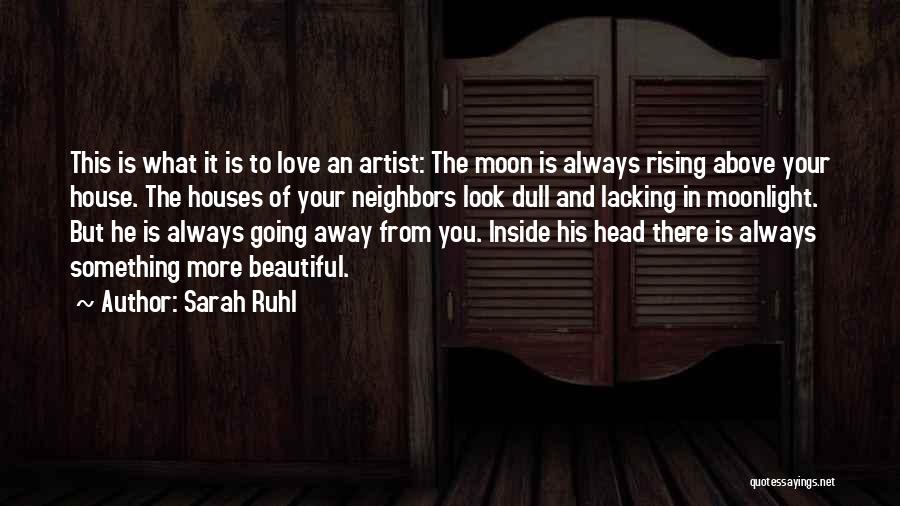 Moonlight Love Quotes By Sarah Ruhl