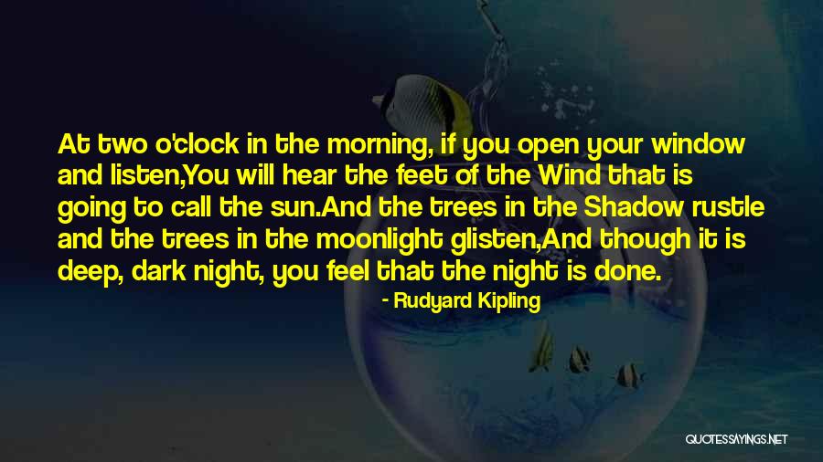 Moonlight Night Quotes By Rudyard Kipling Moonlight Night Quotes By Rudyard Kipling