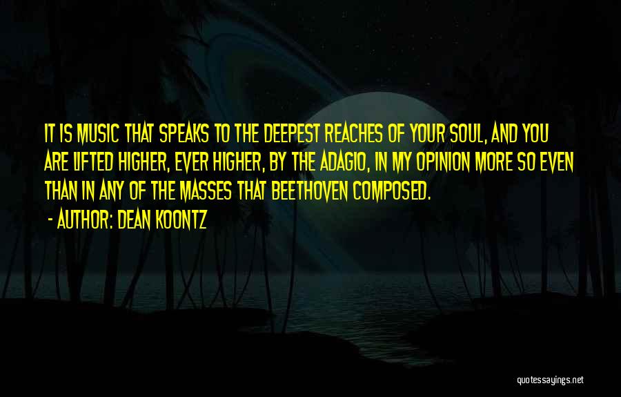 Moonlight Sonata Quotes By Dean Koontz