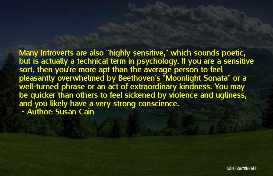 Moonlight Sonata Quotes By Susan Cain Moonlight Sonata Quotes By Susan Cain