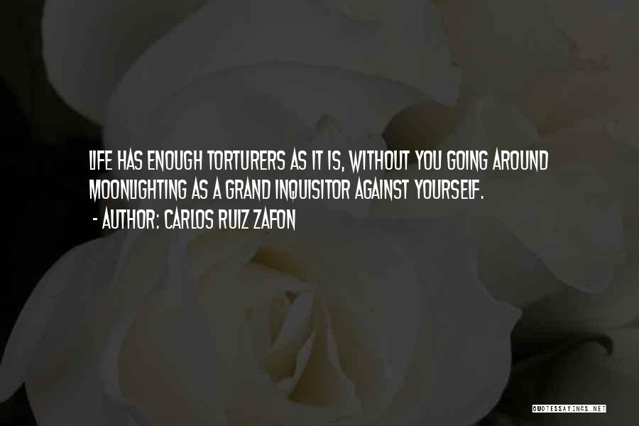 Moonlighting Quotes By Carlos Ruiz Zafon