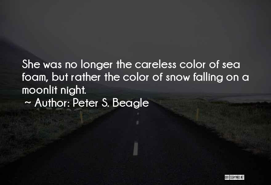 Moonlit Night Quotes By Peter S. Beagle