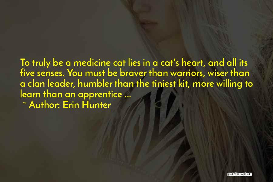 Moonrise Quotes By Erin Hunter