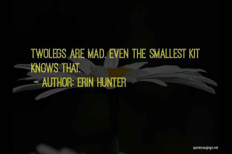 Moonrise Quotes By Erin Hunter