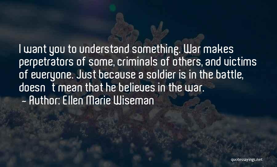 Moonscape Quotes By Ellen Marie Wiseman