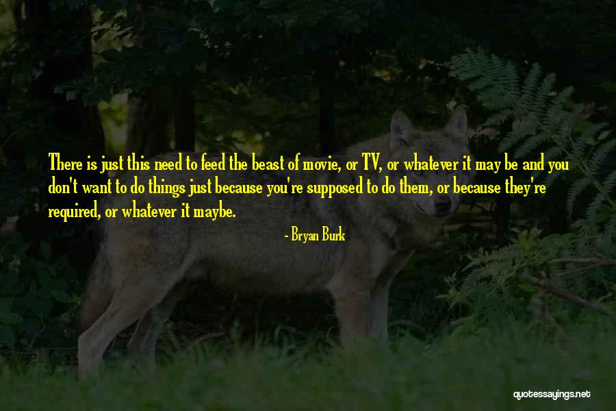 Moonset Quotes By Bryan Burk Moonset Quotes By Bryan Burk