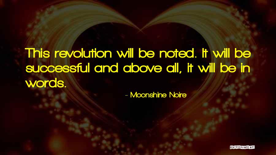 Moonshine Noire Quotes 243640 Moonshine Noire Quotes 243640