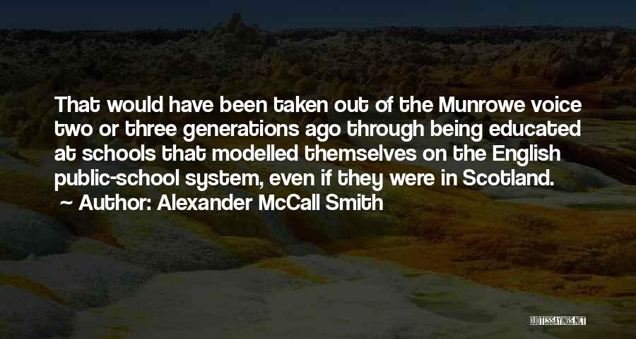 Moonshots For The 21st Quotes By Alexander McCall Smith
