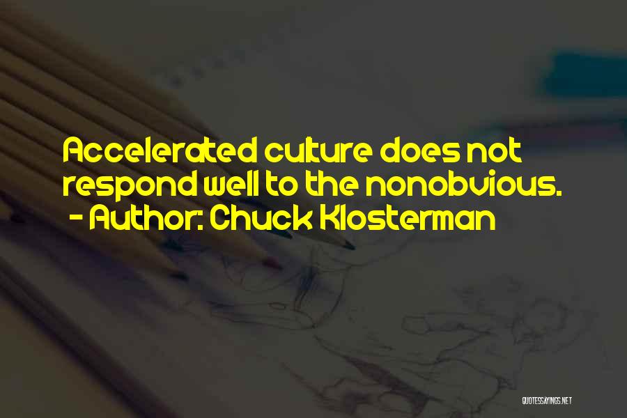 Moonwalk Quotes By Chuck Klosterman