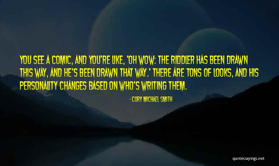 Moonwalking In The Calabasas Quotes By Cory Michael Smith Moonwalking In The Calabasas Quotes By Cory Michael Smith